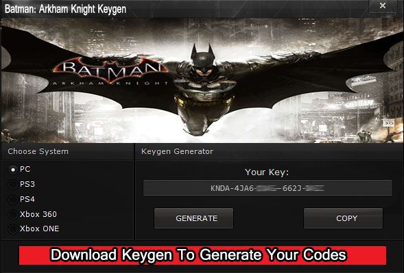 Batman Arkham Knight Key Generator